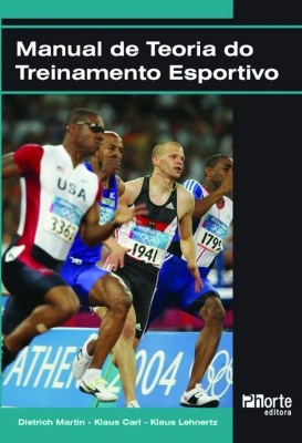 Livro Manual de Teoria do Treinamento Esportivo - Martin/carl/lehnert
