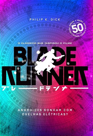Livro Blade Runner - Dick - Aleph