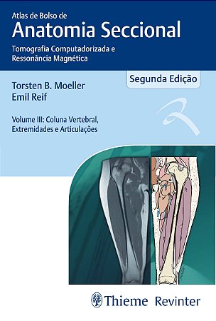 Livro Atlas de Bolso de Anatomia Seccional TC e RM - Vol 3 - Moeller