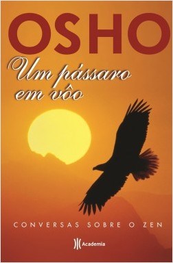 Livro Um Pássaro Em Voo - Osho - Planeta