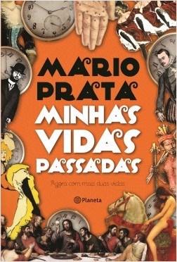 Livro Minhas Vidas Passadas - Prata - Planeta