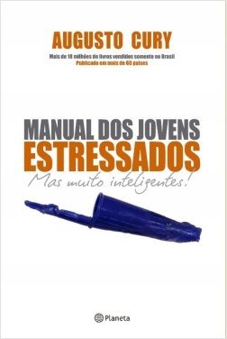 Livro Manual dos Jovens Estressados - Cury - Planeta