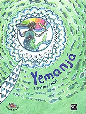 Livro Yemanja - Col. - Historias de Oku Lailai - Cunha