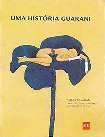 Livro Uma História Guarani