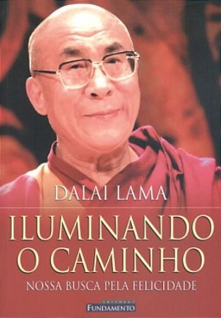 Livro Iluminando o Caminho - Nossa Busca Pela Felicidade - Lama