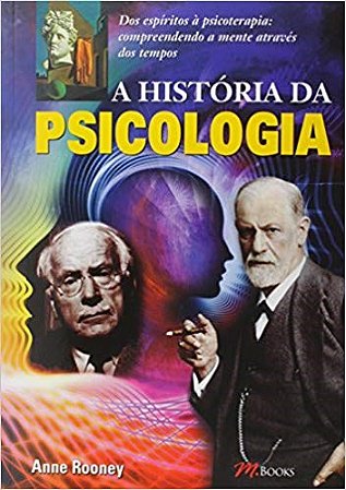 Livro Historia da Psicologia, A - Roney