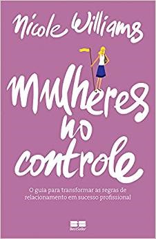 Livro Mulheres No Controle - Williams