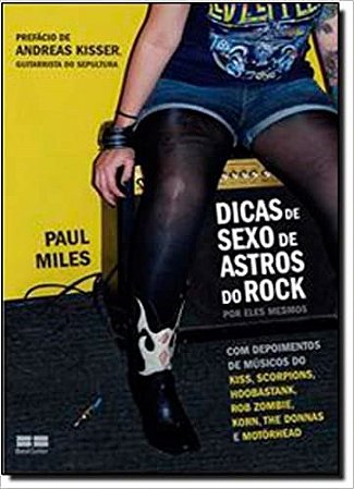 Livro Dicas de Sexo de Astros do Rock - Miles