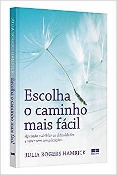 Livro Escolha o Caminho Mais Facil - Hamrick