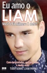 Livro Eu Amo o Liam: Voce e Fa Numero 1 Dele - Maloney