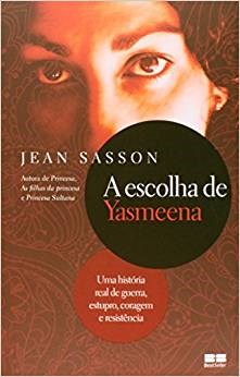 Livro Escolha de Yasmeena, A - Sasson