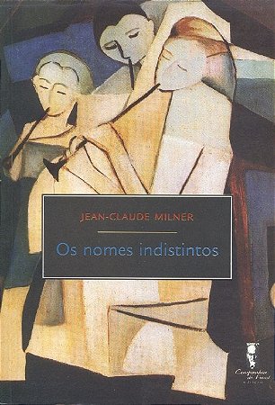 Livro Nomes Indistintos, os - Milner
