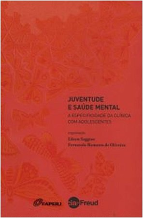 Livro Juventude e Saude Mental - Saggese/oliveira