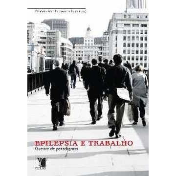 Livro Epilepsia e Trabalho - Souza