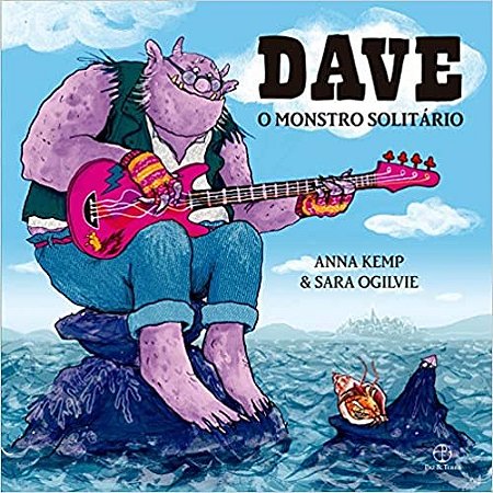 Livro Dave: o Monstro Solitario - Kemp/ogilvie