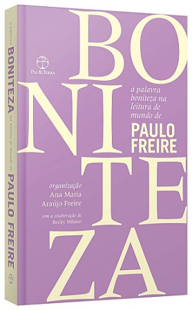 Livro Palavra Boniteza Na Leitura de Mundo de Paulo Freire, A - Freire