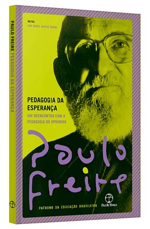 Livro Pedagogia da Esperança  Paulo Freire