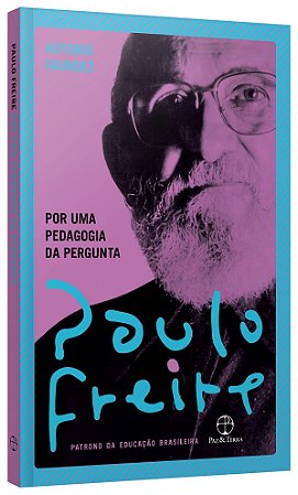 Livro Por Uma Pedagogia da Pergunta - Freire