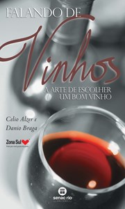 Livro Falando de Vinhos - Alzer - Senac Rio