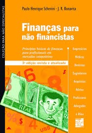 Livro Financas para Nao Financistas: Principios Basicos de Financas para Profissi - Bonavita/carneiro