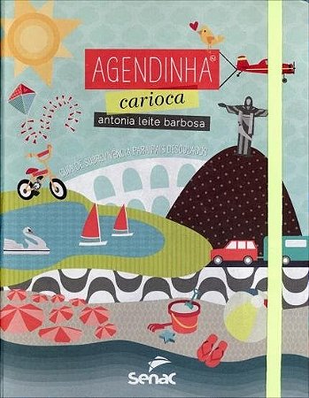 Livro Agendinha Carioca: Guia de Sobrevivência para Pais Descolados