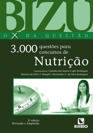 Livro Bizu de Nutrição 3000 Questões para Concursos de Nutrição - Cople - Rúbio
