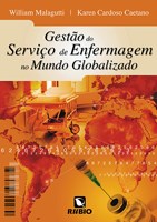 Livro Gestão do Serviço de Enfermagem no Mundo Globalizado - Malagutti
