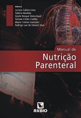 Livro Manual de Nutrição Parenteral Calixto Lima