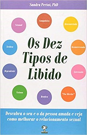 Livro Dez Tipos de Libido, os - Pertot