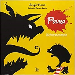 Livro Paura - 20 Coisas de Que Você Morre de Medo e Como Encarar Todas Elas - Franco