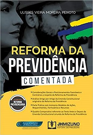 Livro Reforma da Previdência Comentada - Peixoto