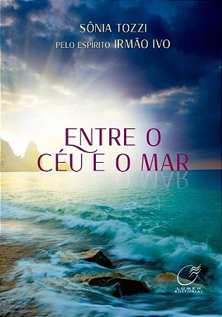 Livro - Entre o Ceu e o Mar - Tozzi