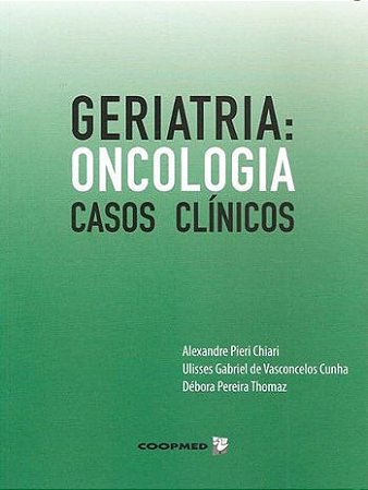 Livro Geriatria Oncológica Casos Clínicos