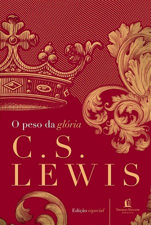 Livro Peso da Gloria, O - Lewis