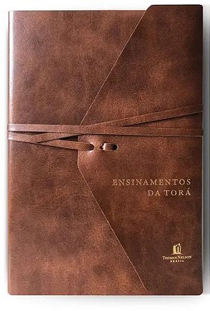 Livro Ensinamentos da Tora - Conciliando a Historia Judaica com a Fe Crista - Thomas Nelson Brasil