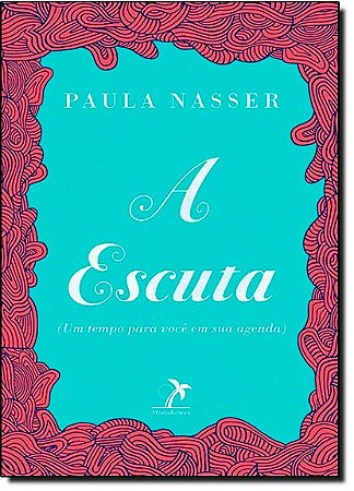 Livro A Escuta Nasser