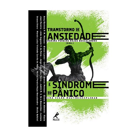 Livro Transtorno de Ansiedade e Sindrome do Panico: Uma Visao Multidisciplinar - Boccalandro