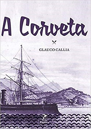 Livro Corveta - Callia - Manole