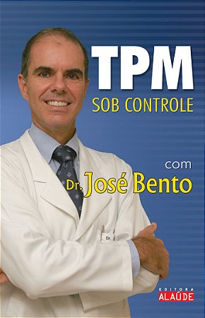 Livro Tpm Sob Controle - Bento