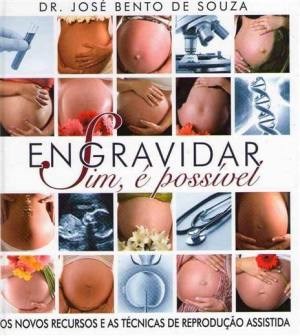 Livro Engravidar - Sim, e Possível - Souza - Senac