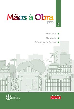 Livro Estrutura, Alvenaria, Coberturas E Forros - Vol. 2 - Abcp - a associacao