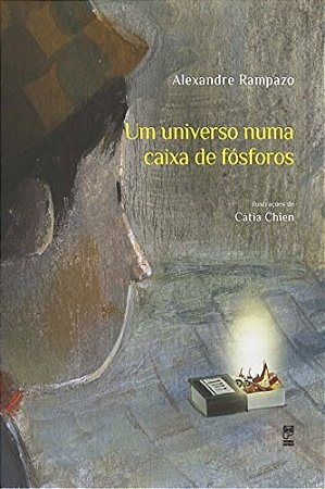 Livro Um Universo Numa Caixa de Fosforo Rampazo