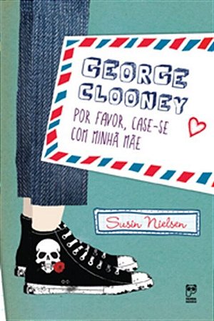 Livro George Clooney, por Favor, Case-se com Minha Mae - Nielsen