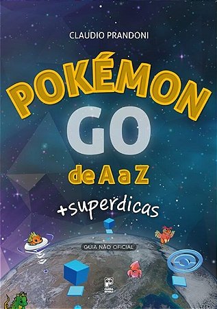 Livro Pokemon Go de a a Z - +superdicas - Prandoni