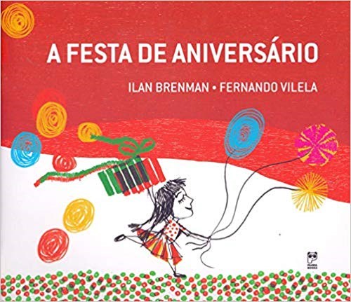 Livro Festa de Aniversario, A - Brenman/vilela