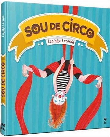 Livro Sou de Circo - Lacerda - Panda Books