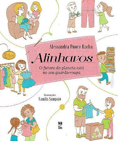 Livro Alinhavos: o Futuro do Planeta Está No Seu Guarda-roupa - Rocha - Panda Books
