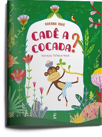 Livro Cade a Cocada - Rios
