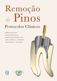 Livro Remocao de Pinos - Protocolos Clinicos - Zuolo/kherlakian/mel