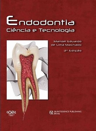 Livro Endodontia - Ciencia e Tecnologia - Machado